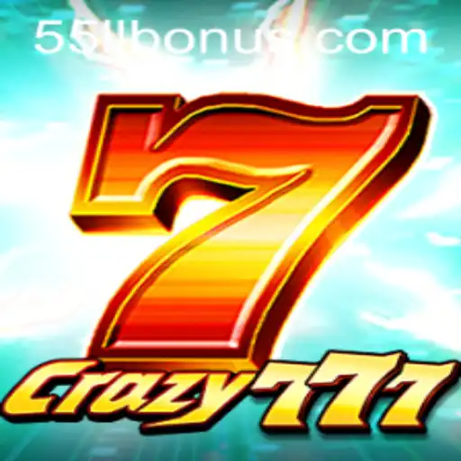 Crazy777: A Thrilling Journey into the World of 55LL